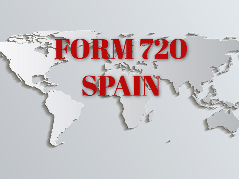 FORM 720 SPAIN: tax offense for breach of the duty to declare the assets abroad.
